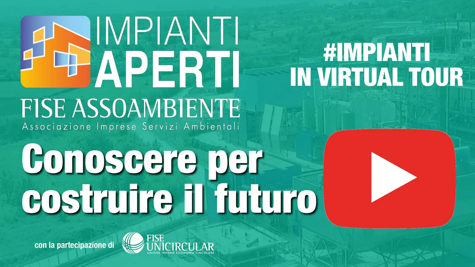 Impianti Aperti 2021: a Viterbo la transizione ecologica passa da noi